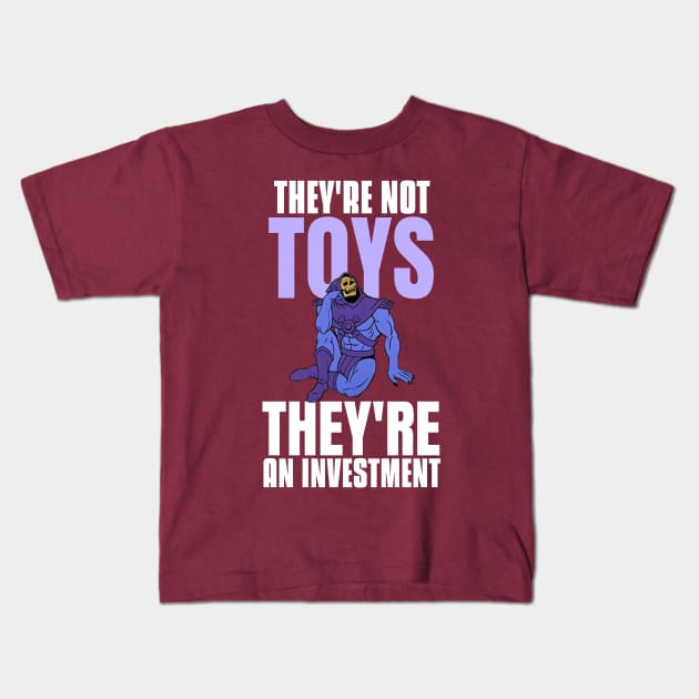 They're not toys, they're an investment v3 Kids T-Shirt by Blind Man Studio